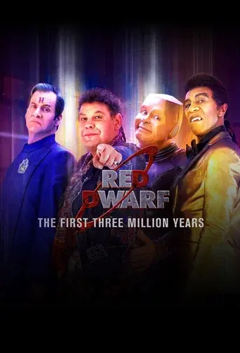 Red Dwarf: The First Three Million Years - Poster