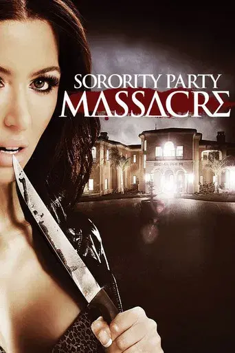 Sorority Party Massacre - Poster