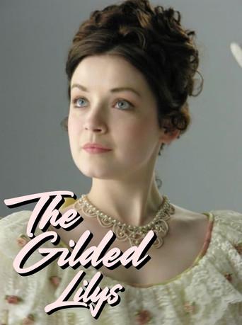 Gilded Lilys - Poster