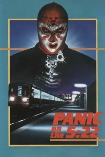 Panic on the 5:22 - Poster