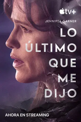 Lo último que me dijo - Poster
