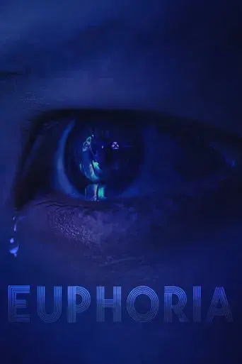 Euphoria - Poster