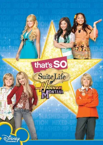¡Qué Vida Tan Dulce la de Hannah Montana! - Poster