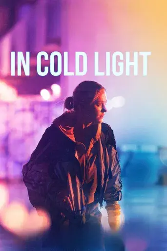 In Cold Light - Poster