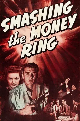 Smashing the Money Ring - Poster