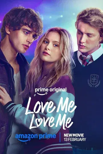 Love Me Love Me - Poster