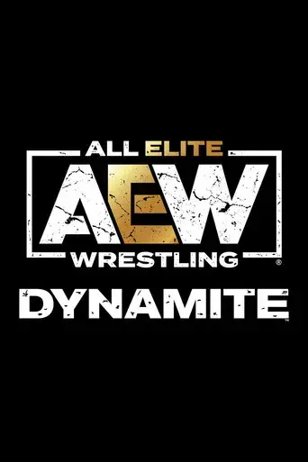 All Elite Wrestling: Dynamite - Poster