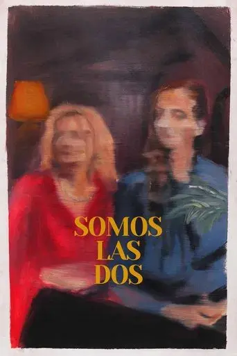Somos las dos - Poster