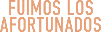 Fuimos los afortunados - Logo