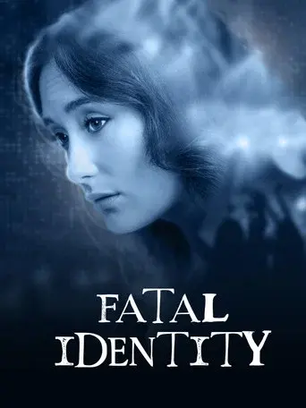 Fatal Identity poster