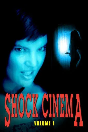 Shock Cinema: Volume One - Poster