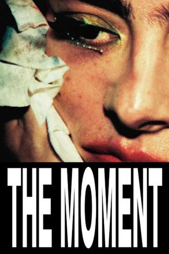 The Moment - Poster