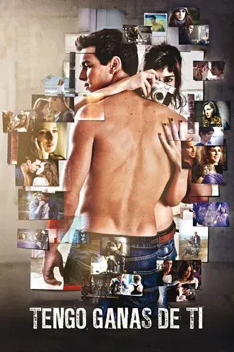 Tengo ganas de ti poster