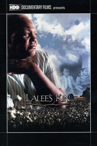 LaLee's Kin: The Legacy of Cotton poster