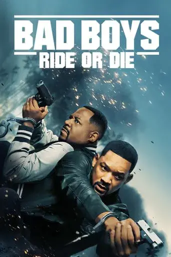 Bad Boys: Ride or Die - Poster