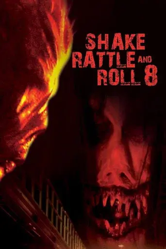 Shake, Rattle & Roll 8 - Poster