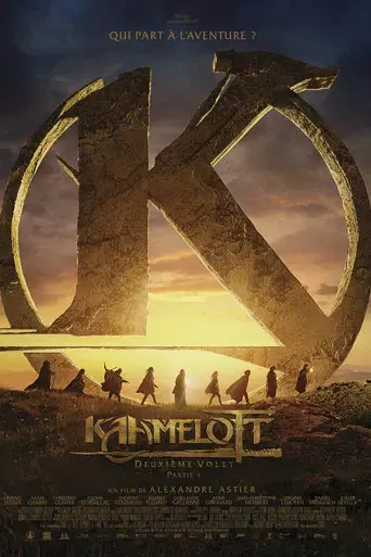Kaamelott : Deuxième volet (Partie 1) - Poster