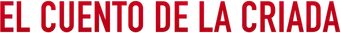 El cuento de la criada - Logo