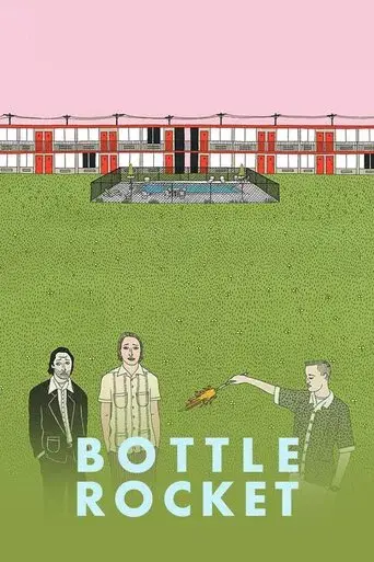 Bottle Rocket (Ladrón que roba a ladrón) - Poster