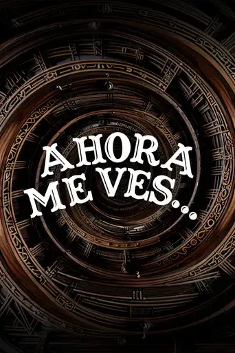 Y Ahora Me Ves... - Poster