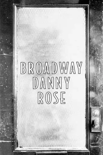 Broadway Danny Rose - Poster