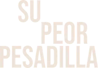 Su peor pesadilla - Logo