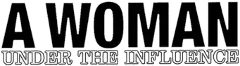 Una mujer bajo la influencia - Logo