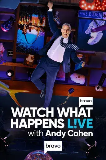 Watch What Happens Live with Andy Cohen - Poster