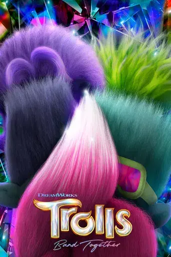 Trolls 3: Todos juntos - Poster