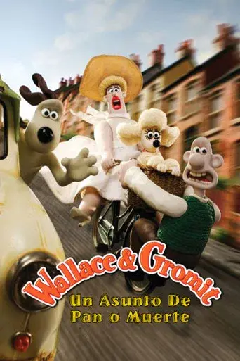 Wallace y Gromit: Un asunto de pan o muerte poster
