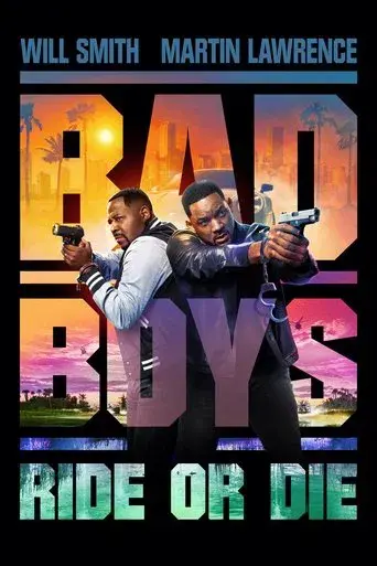 Bad Boys: Ride or Die - Poster
