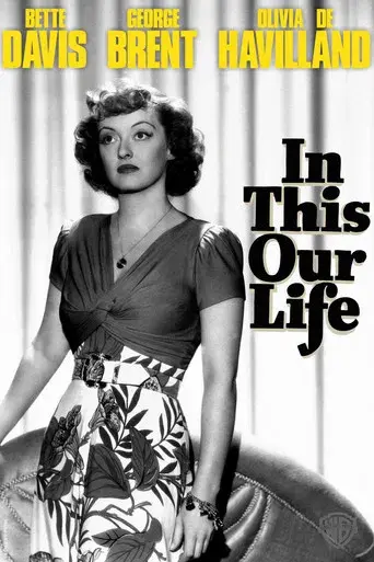 In This Our Life - Poster