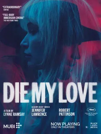 Die My Love - Poster