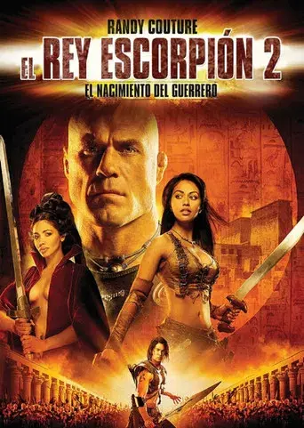 El rey escorpión 2: El nacimiento del guerrero - Poster