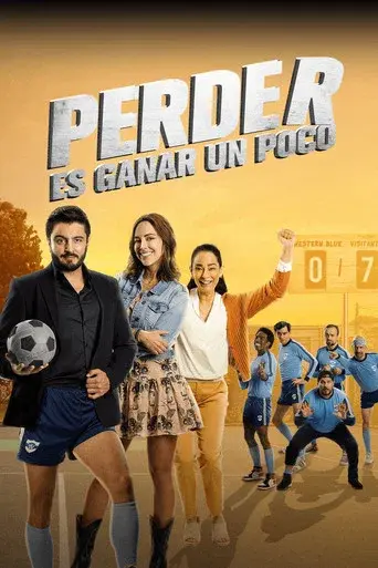 Perder es ganar un poco - Poster