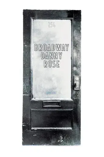 Broadway Danny Rose - Poster