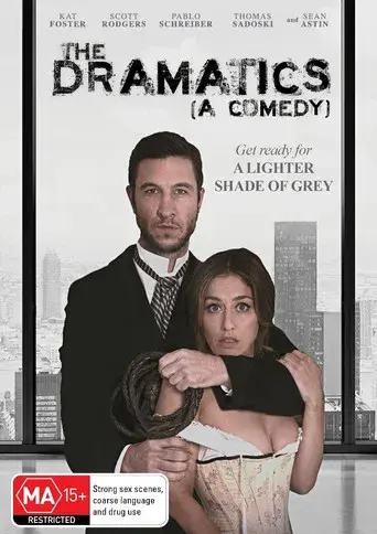 The Dramatics: A Comedy - Poster