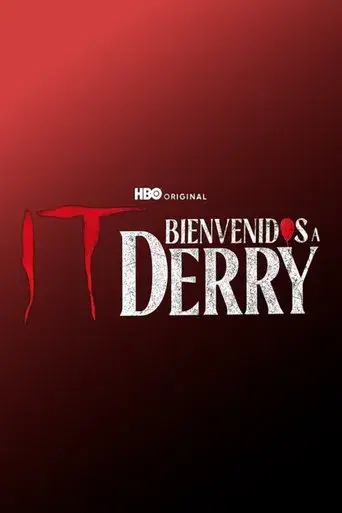 It: Bienvenidos a Derry - Poster