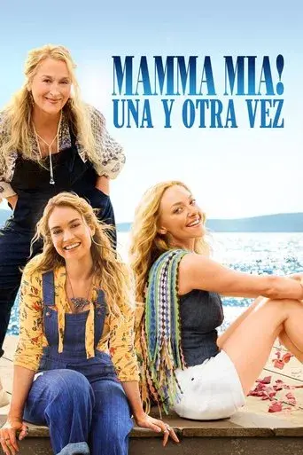 Mamma Mia! Una y otra vez - Poster