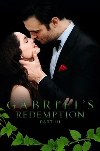 Gabriel's Redemption: Part III - Poster