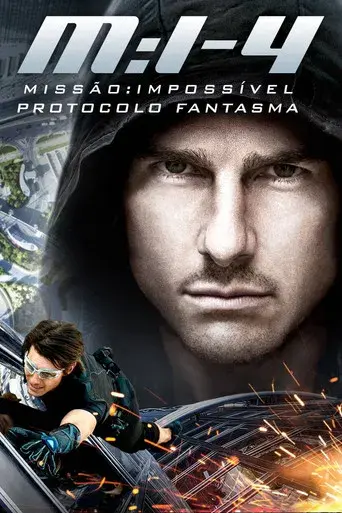 Misión imposible: Protocolo fantasma - Poster
