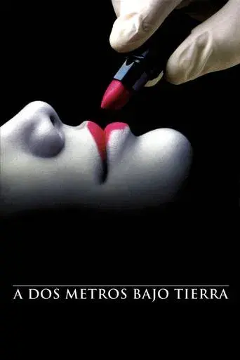 A dos metros bajo tierra - Poster