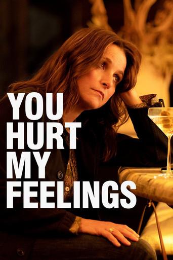 You hurt my feelings - Poster
