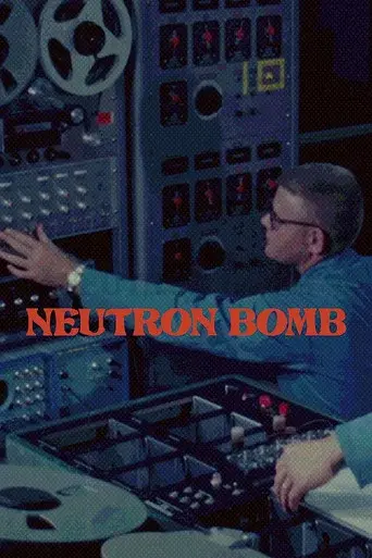 The Neutron Bomb - Poster