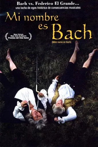 Mi nombre es Bach - Poster