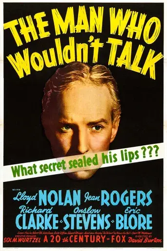The Man Who Wouldn't Talk - Poster