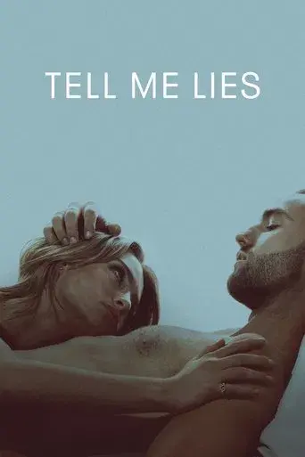 Tell Me Lies - Poster