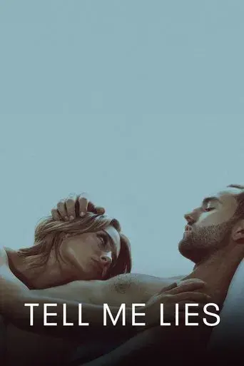 Tell Me Lies - Poster