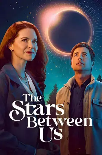 The Stars Between Us - Poster