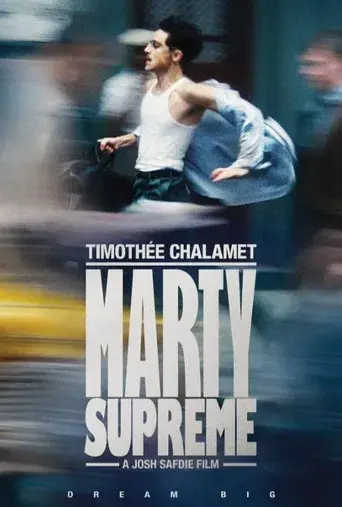Marty Supreme - Poster